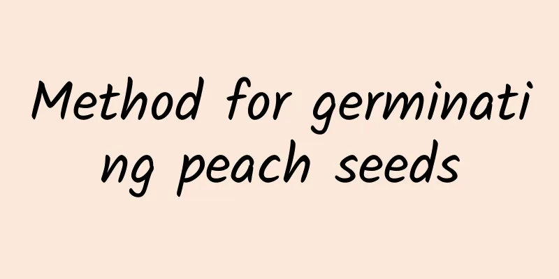 Method for germinating peach seeds