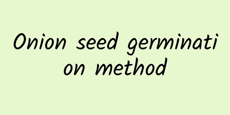 Onion seed germination method