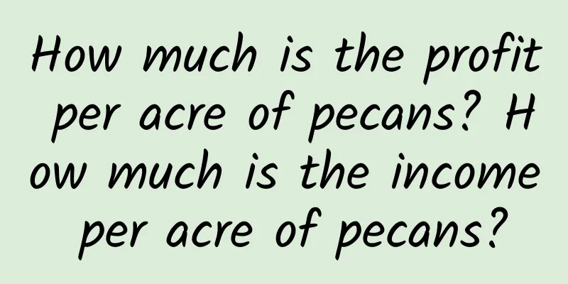 How much is the profit per acre of pecans? How much is the income per acre of pecans?