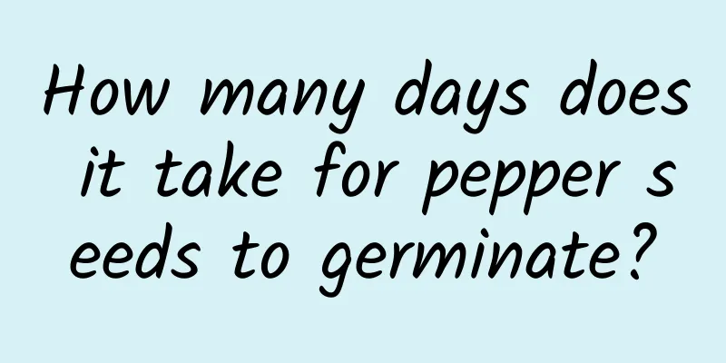 How many days does it take for pepper seeds to germinate?