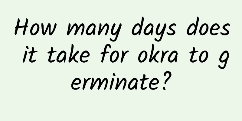How many days does it take for okra to germinate?
