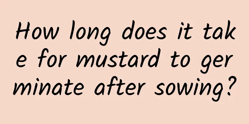 How long does it take for mustard to germinate after sowing?