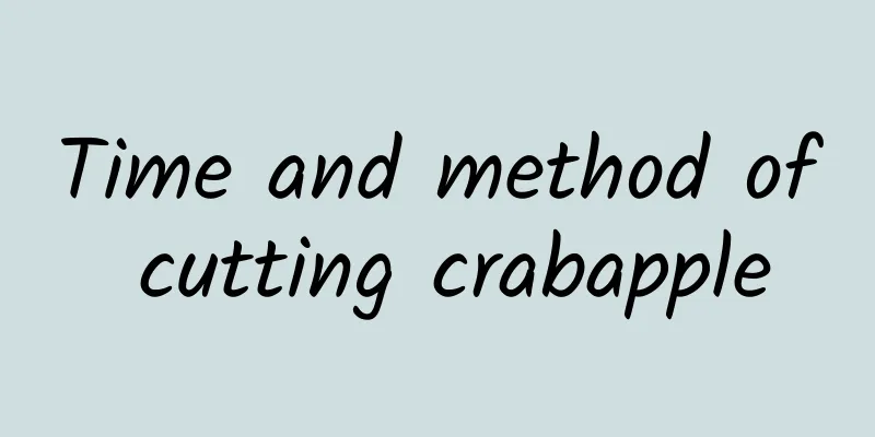 Time and method of cutting crabapple