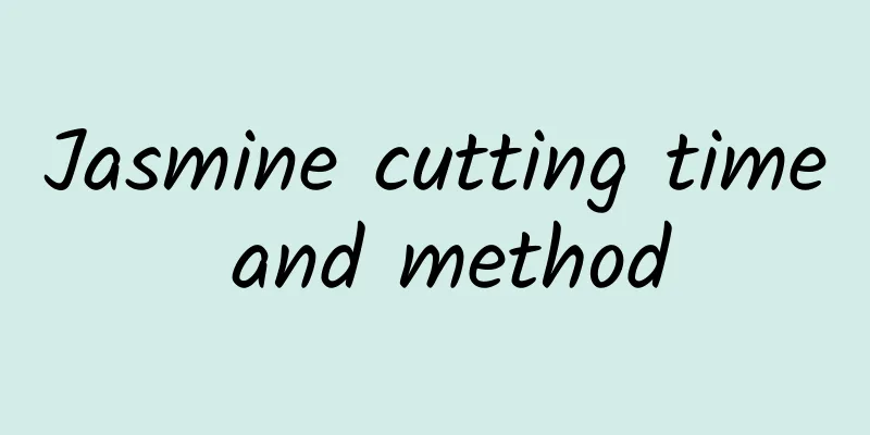 Jasmine cutting time and method