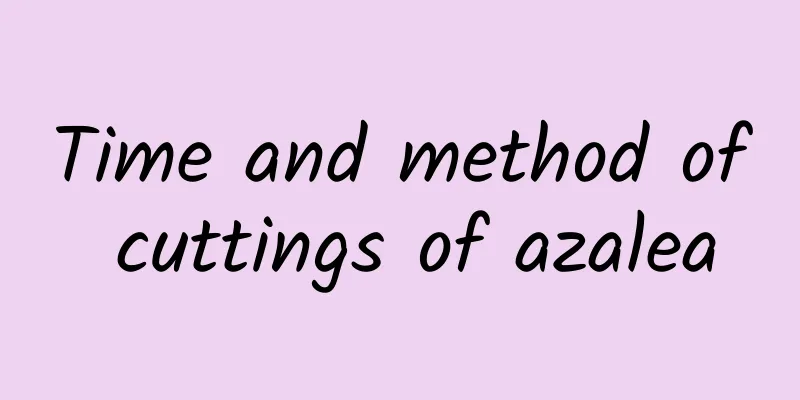 Time and method of cuttings of azalea