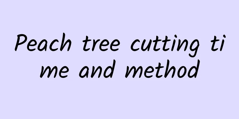 Peach tree cutting time and method