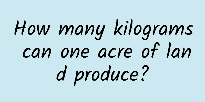 How many kilograms can one acre of land produce?