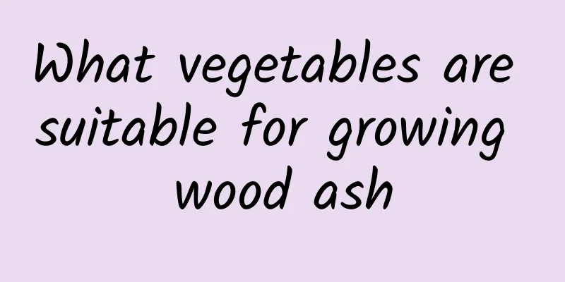 What vegetables are suitable for growing wood ash