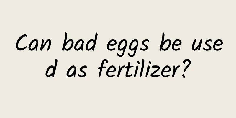 Can bad eggs be used as fertilizer?
