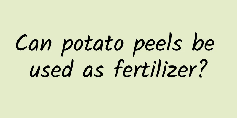 Can potato peels be used as fertilizer?
