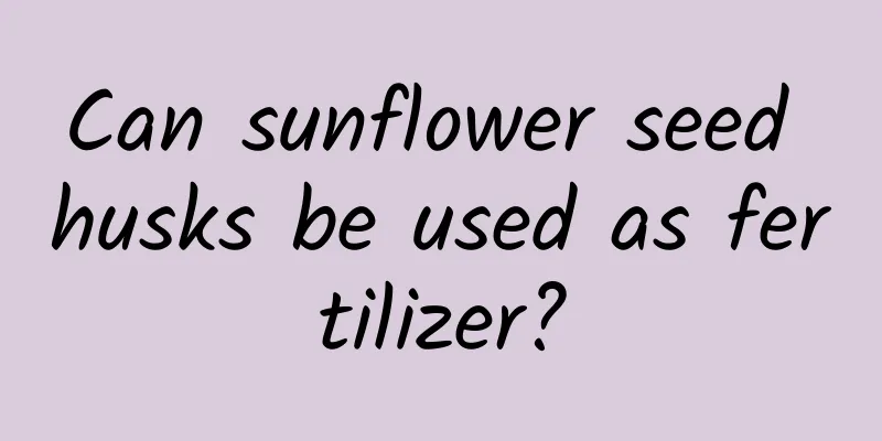 Can sunflower seed husks be used as fertilizer?