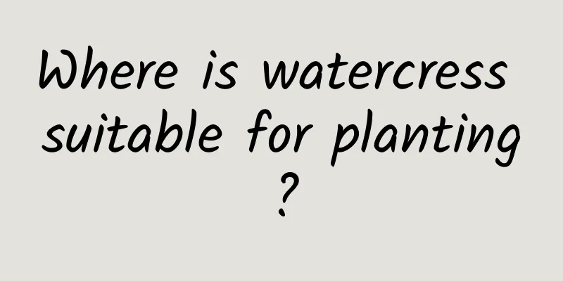 Where is watercress suitable for planting?