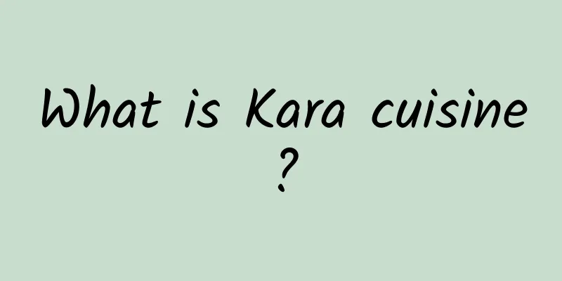 What is Kara cuisine?
