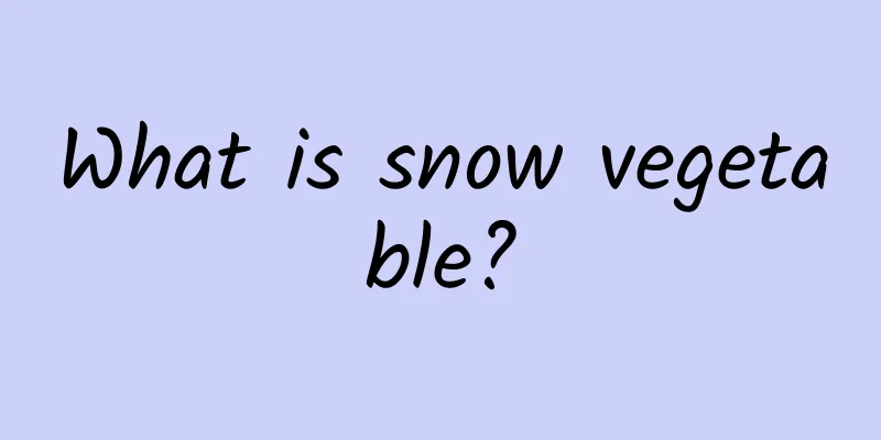 What is snow vegetable?