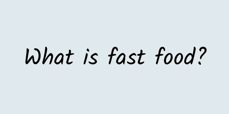 What is fast food?