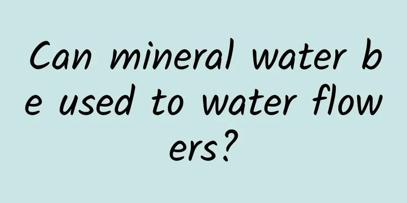 Can mineral water be used to water flowers?