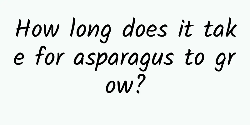 How long does it take for asparagus to grow?