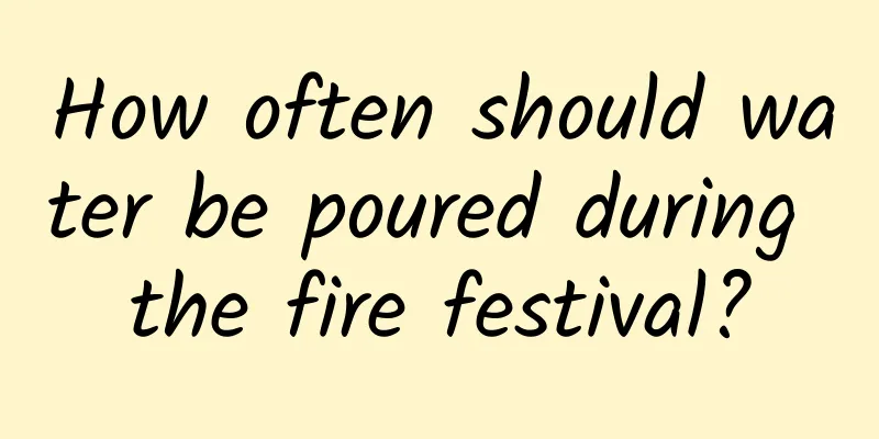 How often should water be poured during the fire festival?