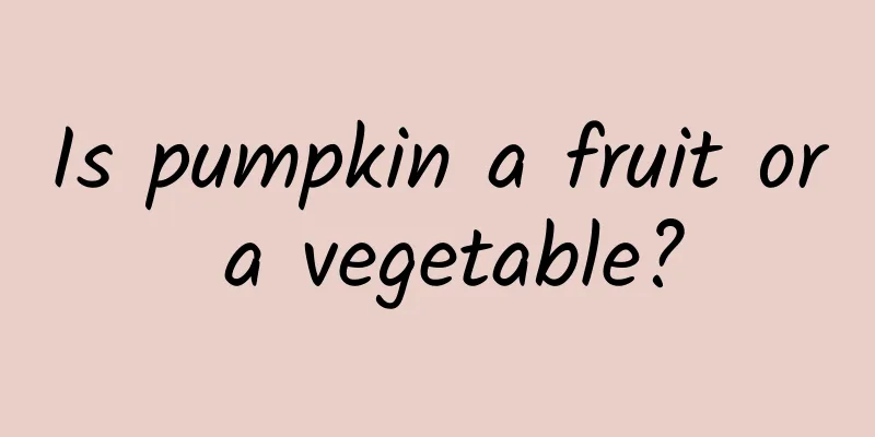 Is pumpkin a fruit or a vegetable?