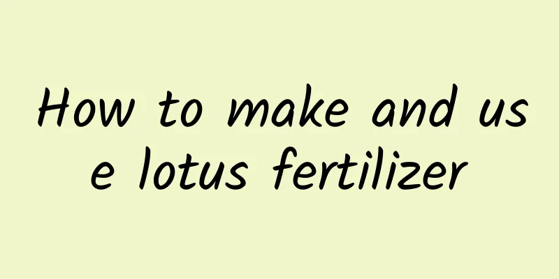 How to make and use lotus fertilizer