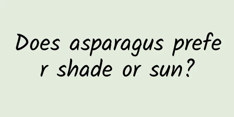 Does asparagus prefer shade or sun?
