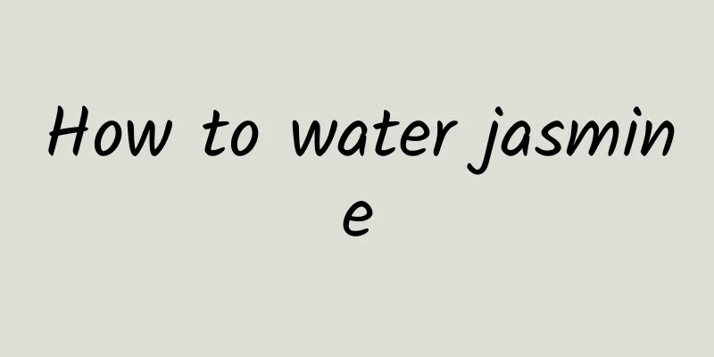 How to water jasmine